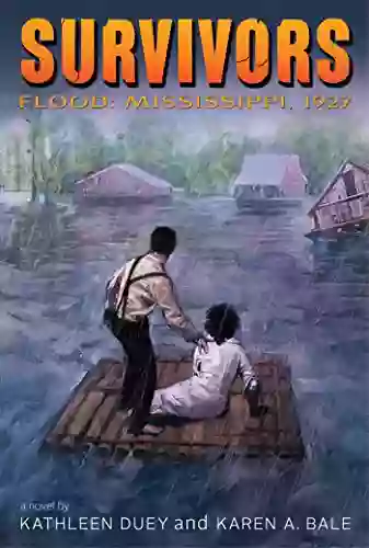 Flood: Mississippi 1927 (Survivors) Kathleen Duey