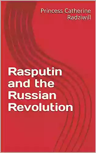 Rasputin and the Russian Revolution