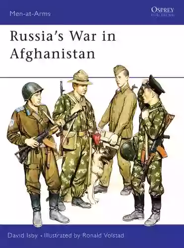 Russia S War In Afghanistan (Men At Arms 178)