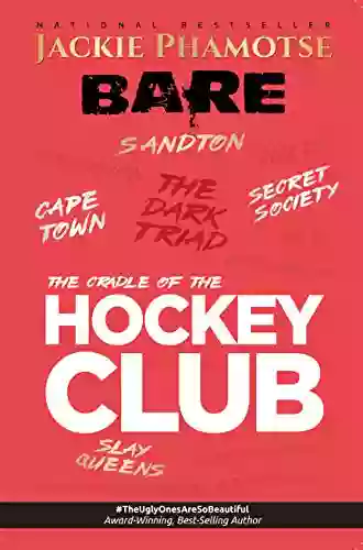 Bare II: The Cradle Of The Hockey Club (Bare 2)