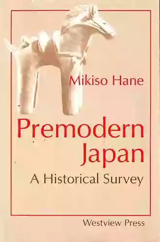 Premodern Japan: A Historical Survey