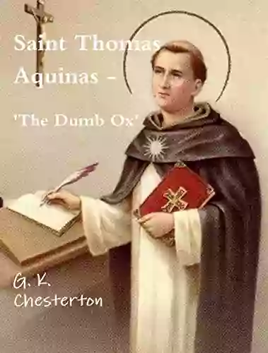 Saint Thomas Aquinas G K Chesterton