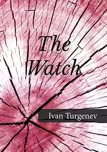 The Watch Ivan Turgenev