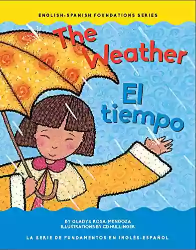 The Weather / El Tiempo (Foundations)