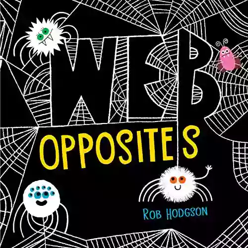 Web Opposites Rob Hodgson