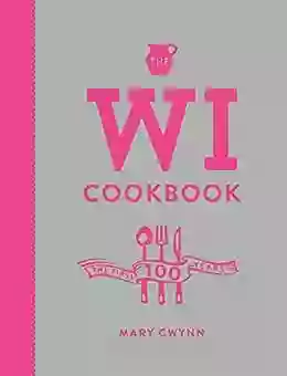 The WI Cookbook: The First 100 Years