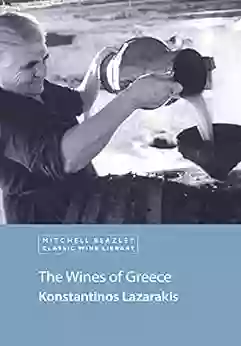 The Wines Of Greece Konstantinos Lazarakis