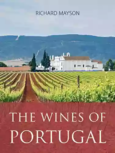 The wines of Portugal (The Infinite Ideas Classic Wine Library)