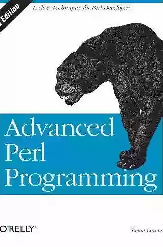 Advanced Perl Programming: The Worlds Most Highly Developed Perl Tutorial