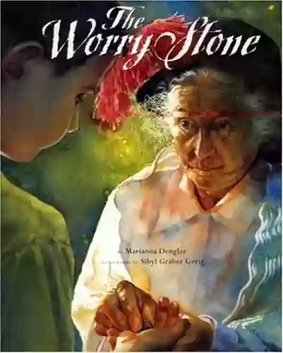 The Worry Stone Marianna Dengler