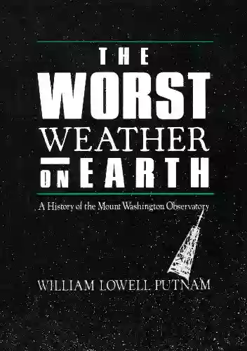 The Worst Weather On Earth