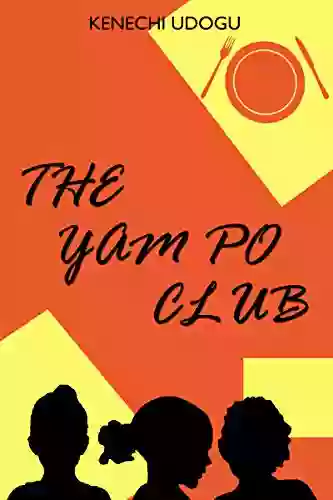 The Yam Po Club Kenechi Udogu