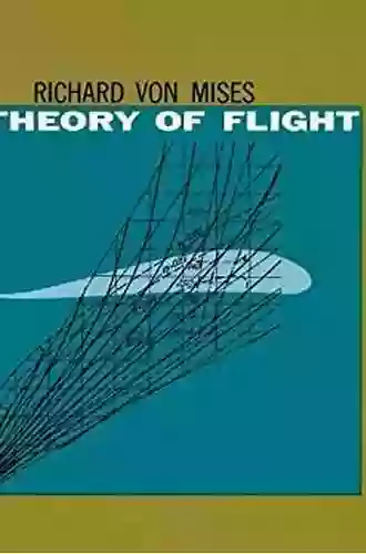 Theory Of Flight (Dover On Aeronautical Engineering)