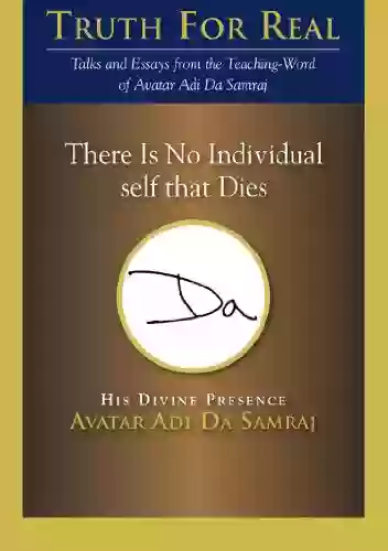 There Is No Individual Self That Dies (Truth For Real)