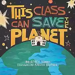 This Class Can Save The Planet