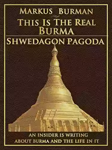 Shwedagon Pagoda (This Is The Real Burma 4)