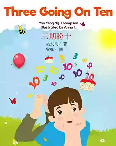 Three Going On Ten (English Chinese)