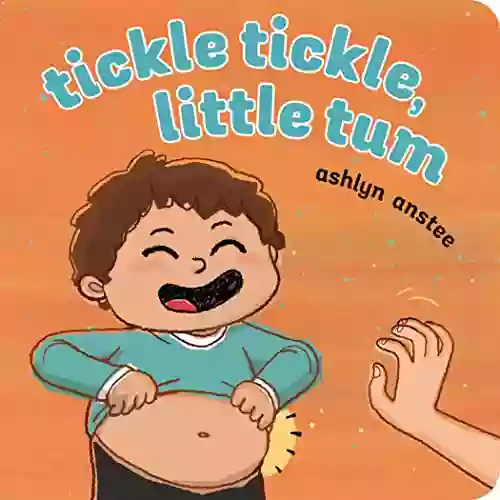 Tickle Tickle Little Tum Ashlyn Anstee