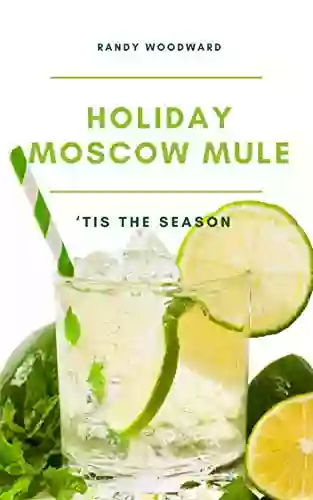 Tis The Season For A Holiday Moscow Mule