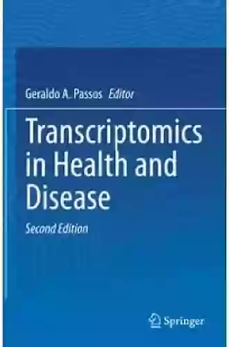 Transcriptomics In Health And Disease