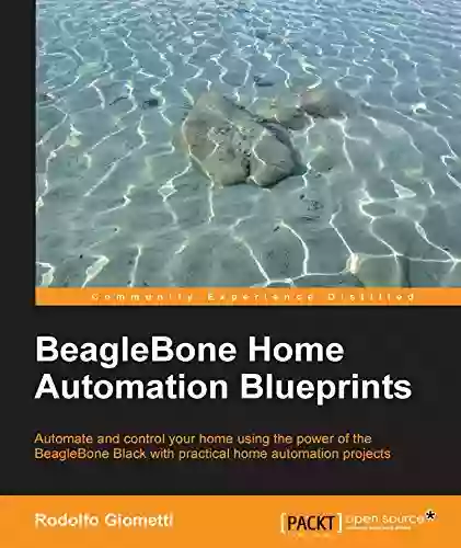 BeagleBone Home Automation Blueprints Rodolfo Giometti