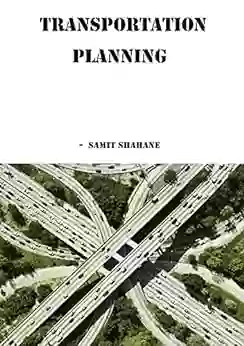 Transportation Planning Samit Shahane