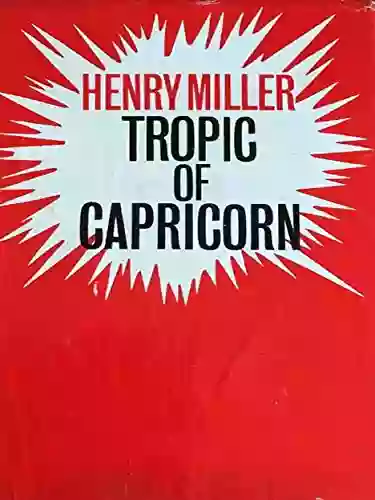 Tropic Of Capricorn Henry Miller