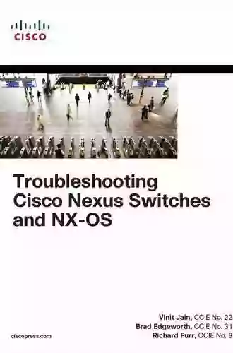 Troubleshooting Cisco Nexus Switches And NX OS (Networking Technology)