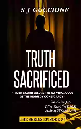 TRUTH SACRIFICED EPISODE 54 VERITAS (TRUTH SACRIFICED THE SERIES)