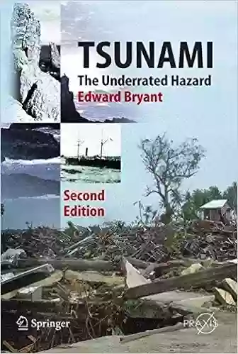 Tsunami: The Underrated Hazard (Springer Praxis Books)