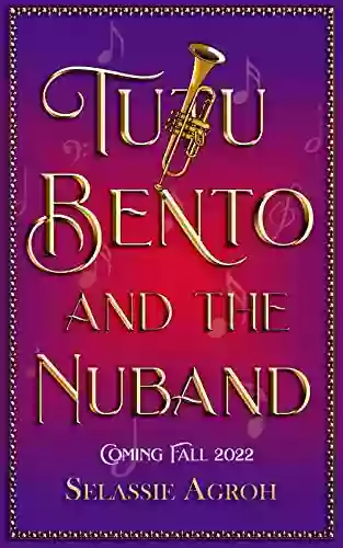 Tutu Bento And The Nuband