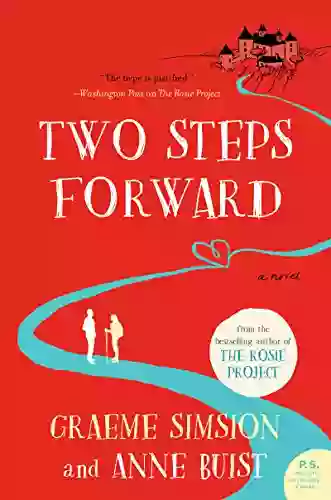 Two Steps Forward: A Novel