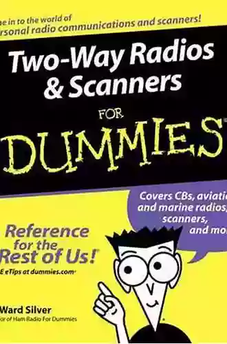 Two Way Radios And Scanners For Dummies