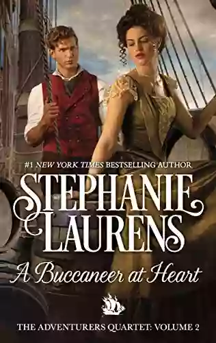 A Buccaneer at Heart: A Regency Romance (The Adventurers Quartet 2)