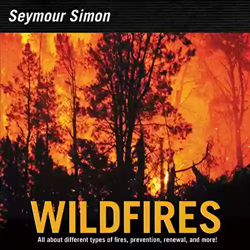 Wildfires Seymour Simon