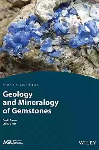 Geology and Mineralogy of Gemstones (AGU Advanced Textbooks)