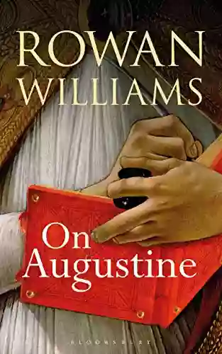 On Augustine Rowan Williams