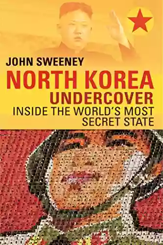 North Korea Undercover John Sweeney