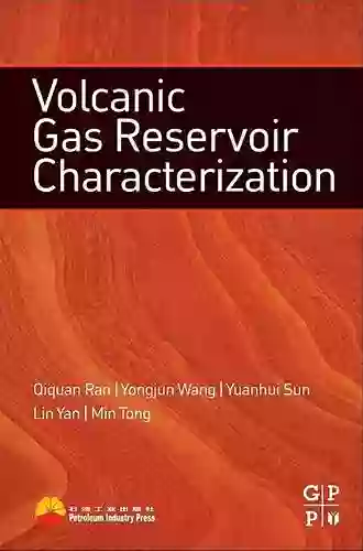 Volcanic Gas Reservoir Characterization Qiquan Ran