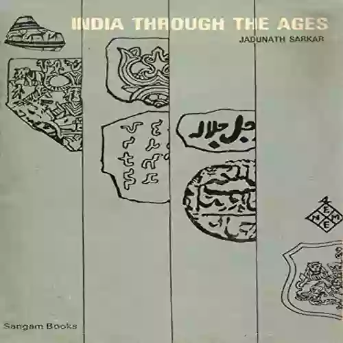 India Through The Ages Allan Punzalan Isaac