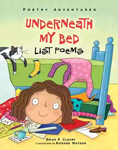 Underneath My Bed: List Poems (Poetry Adventures)