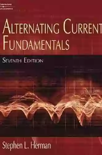 Alternating Current Fundamentals Stephen L Herman