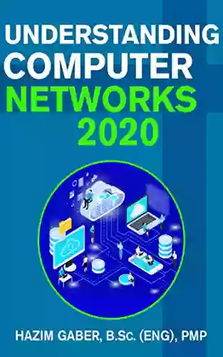 Understanding Computer Networks 2020 Hazim Gaber