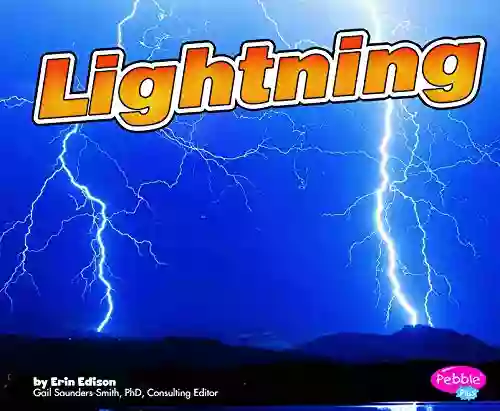 Lightning (Weather Basics) Erin Edison