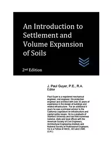 An Introduction To Settlement And Volume Expansion Of Soils (Geotechnical Engineering)