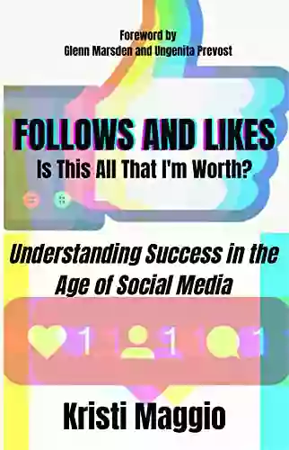 Follows And Likes Is This All That I M Worth?: Understanding Success In The Age Of Social Media