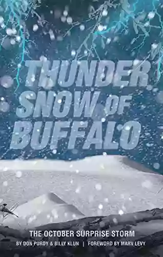 Thunder Snow Of Buffalo: The October Surprise Storm