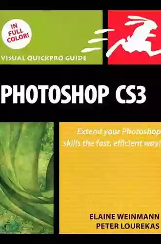 Photoshop CS3: Visual QuickPro Guide