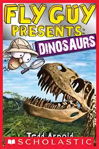 Fly Guy Presents: Dinosaurs (Scholastic Reader Level 2)