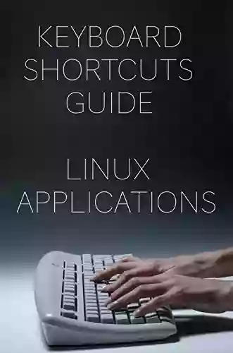 KeyBoard Shortcuts Guide Linux Applications